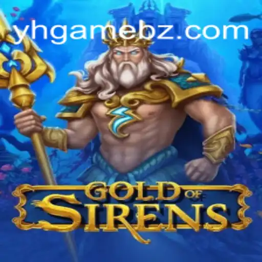 Descubra o Fascinante Mundo de GoldofSirens: O Novo Sucesso da YH GAME BR